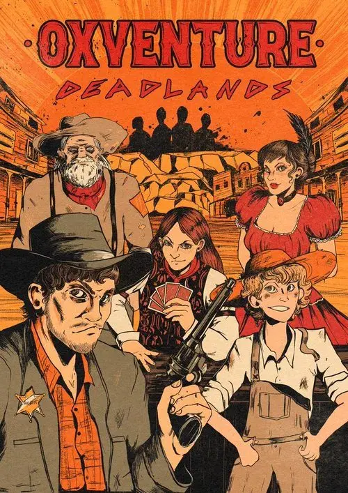 Oxventure: Deadlands