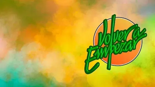 Volver a empezar