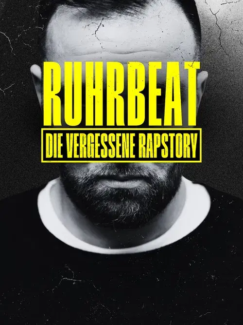 RuhrBeat - Die vergessene Rapstory