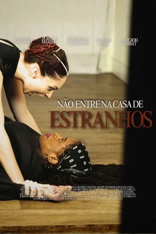 Não entre na casa de estranhos