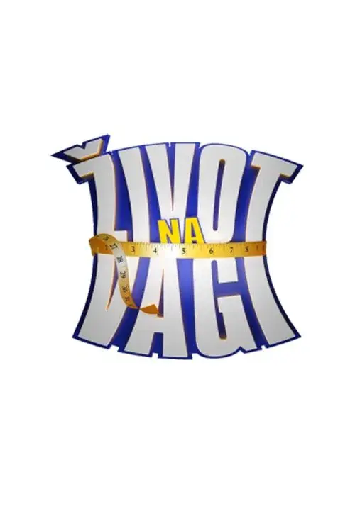 Život na vagi