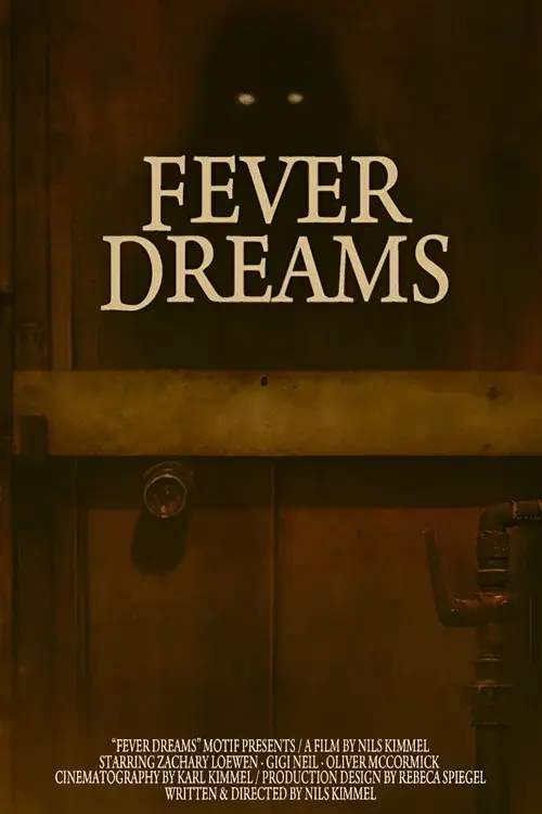Fever Dream