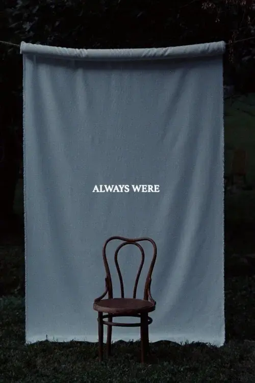 Always Were