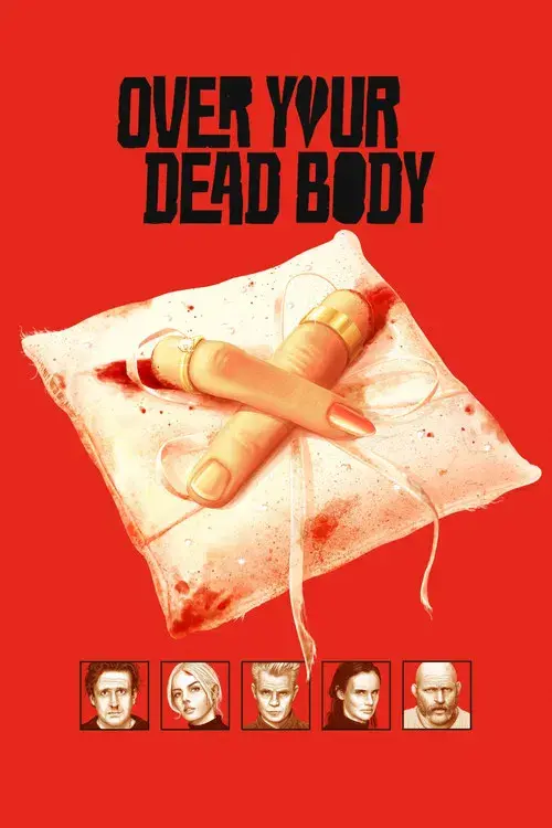Over Your Dead Body