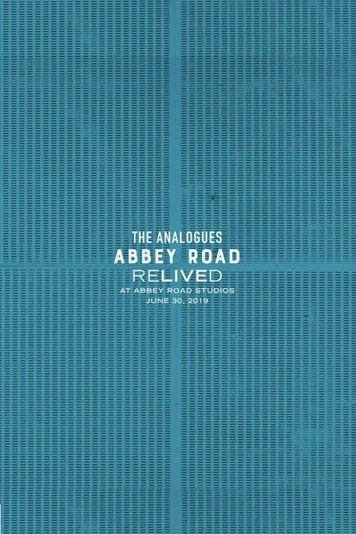 The Analogues: Abbey Road Relived