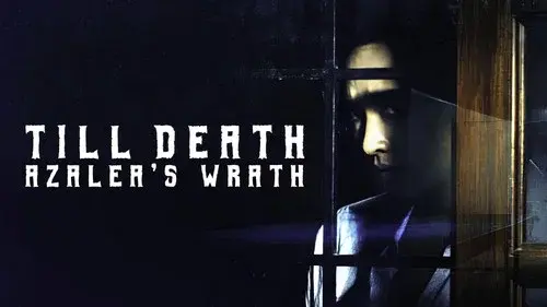 Till Death: Azalea’s Wrath
