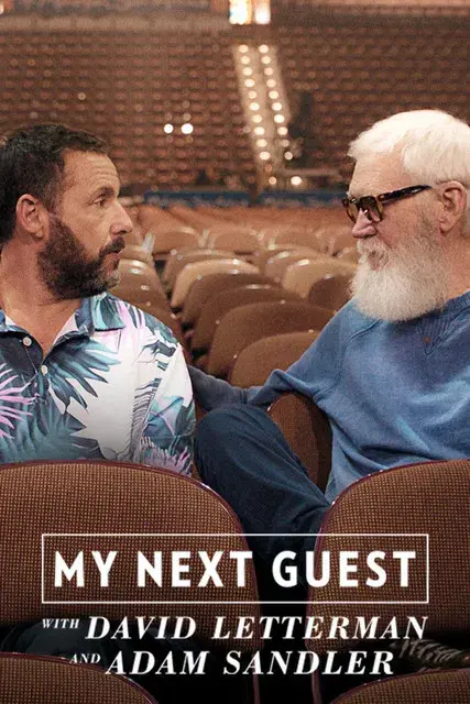 My Next Guest with David Letterman and Adam Sandler