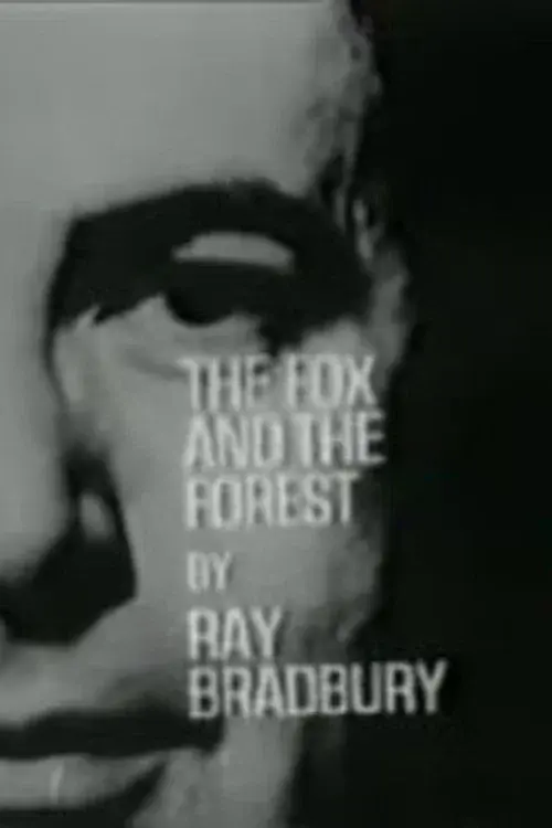 The Fox and the Forest