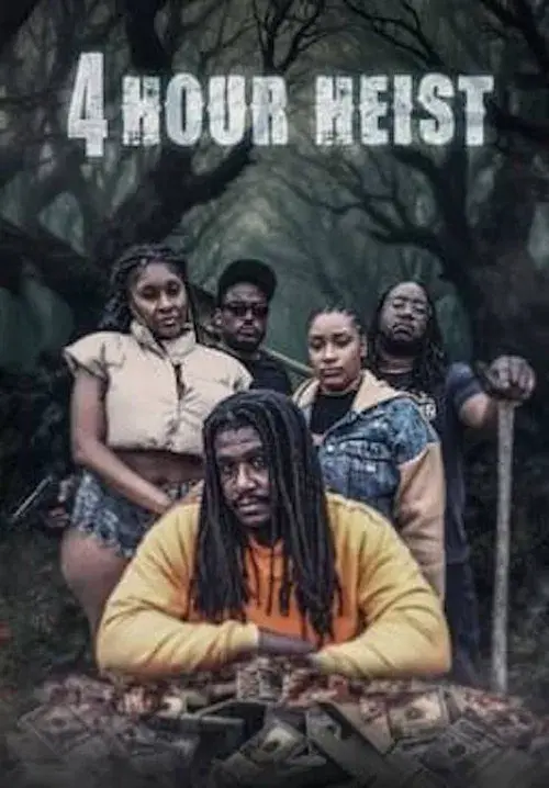 4 Hour Heist