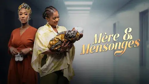 Mère et Mensonges