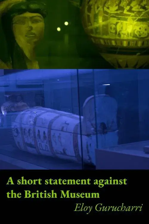 A short statement against the British Museum