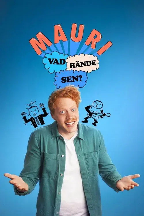 Mauri - vad hände sen?