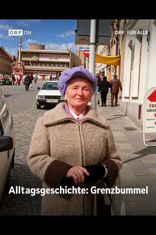 Alltagsgeschichte – Grenzbummel