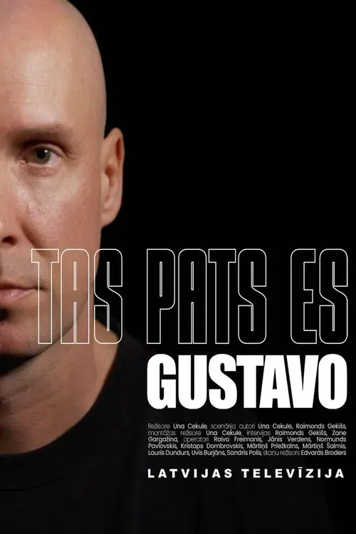 Tas pats es. Gustavo