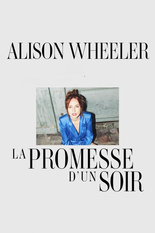 Alison Wheeler : La Promesse d'un soir
