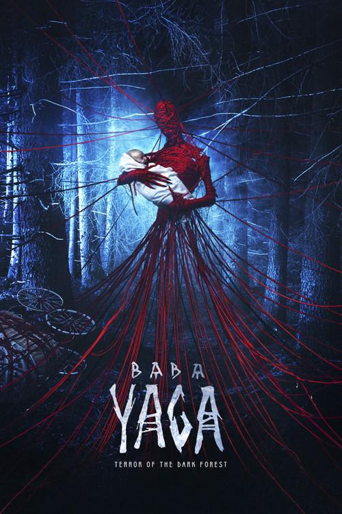 Яга. Кошмар тёмного леса
