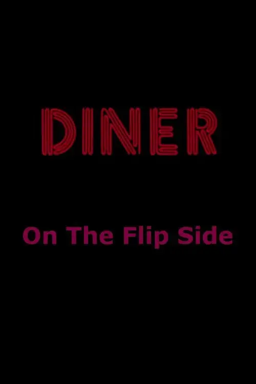 Diner: On The Flip Side