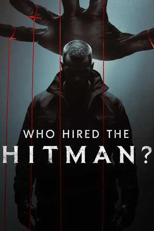 Who Hired the Hitman?