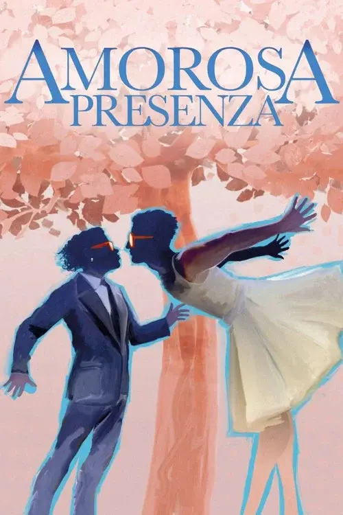 Amorosa presenza