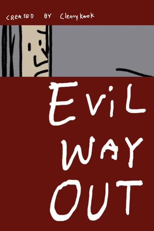 Evil Way Out