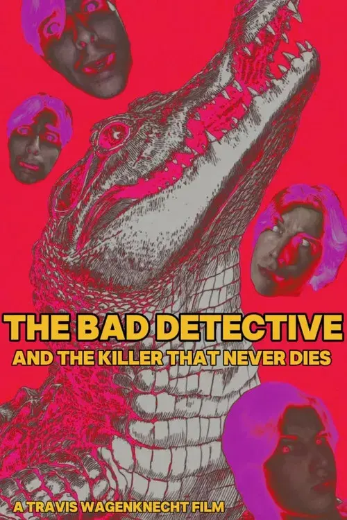 The Bad Detective and The Killer Who Never Dies