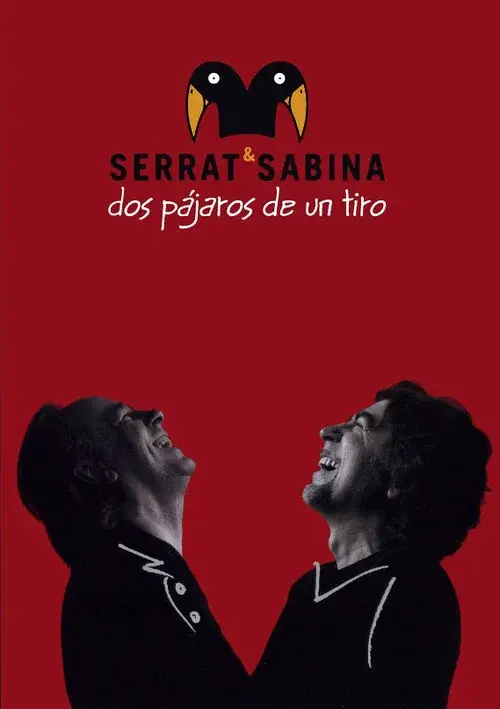 Serrat & Sabina - Dos Pájaros De Un Tiro