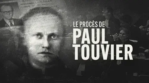 Le Procès de Paul Touvier