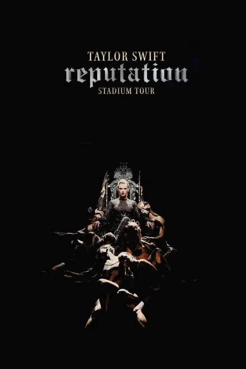 Taylor Swift: Reputation Stadium Tour