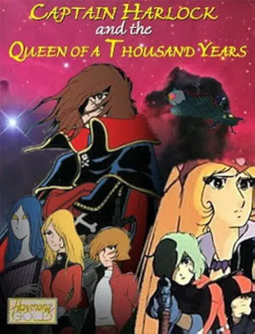 Captain Harlock and the Queen of a Thousand Years