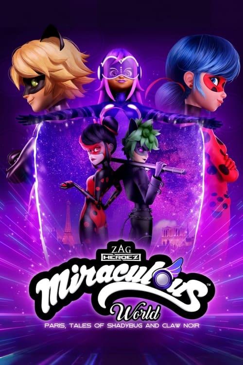 Miraculous World : Paris, Les Aventures de Toxinelle et Griffe Noire