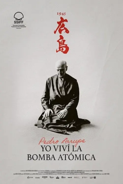 Pedro Arrupe. Yo viví la bomba atómica