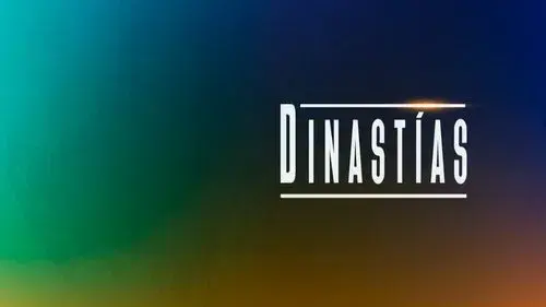 Dinastías