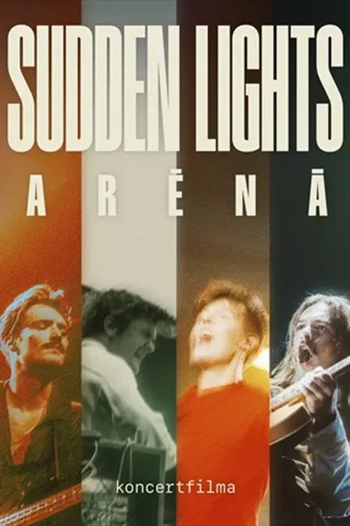 Sudden Lights Arēnā