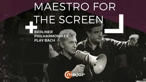 Herbert von Karajan: Maestro for the Screen