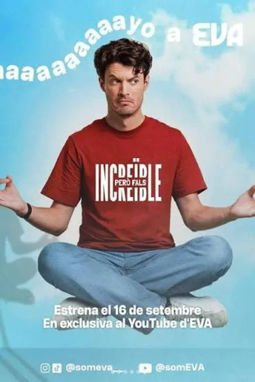 Increïble, però fals