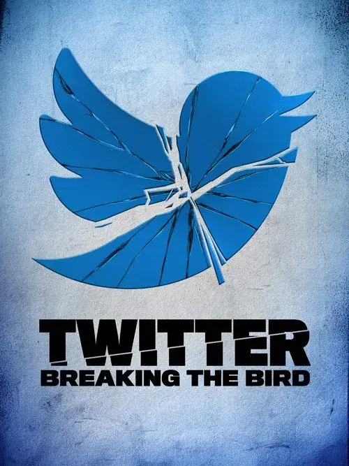 Twitter: Breaking the Bird