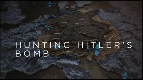 Hunting Hitler's Bomb