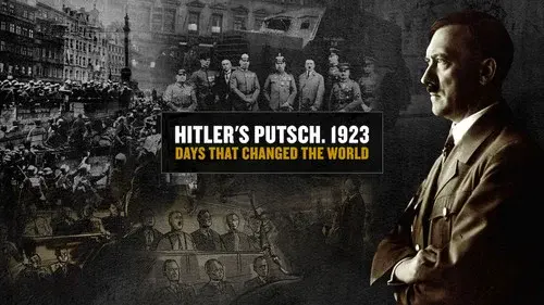 Hitler's Putsch: The Birth of the Nazi Party