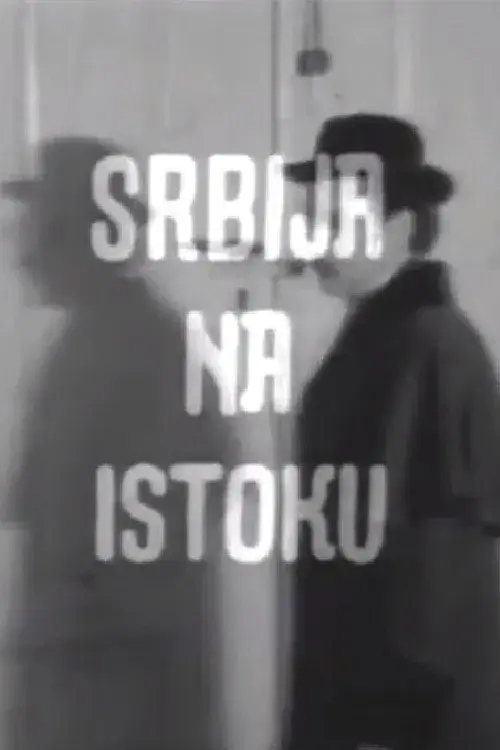 Serbia on the East