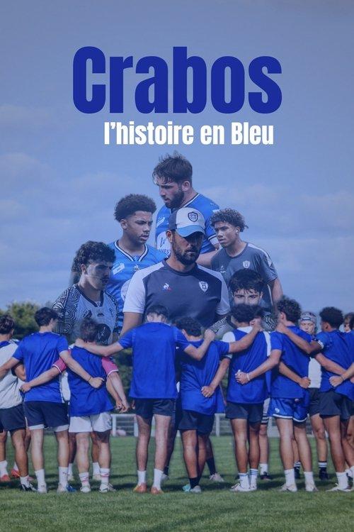 Crabos, l’Histoire en Bleu