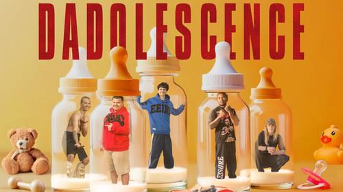 Dadolescence