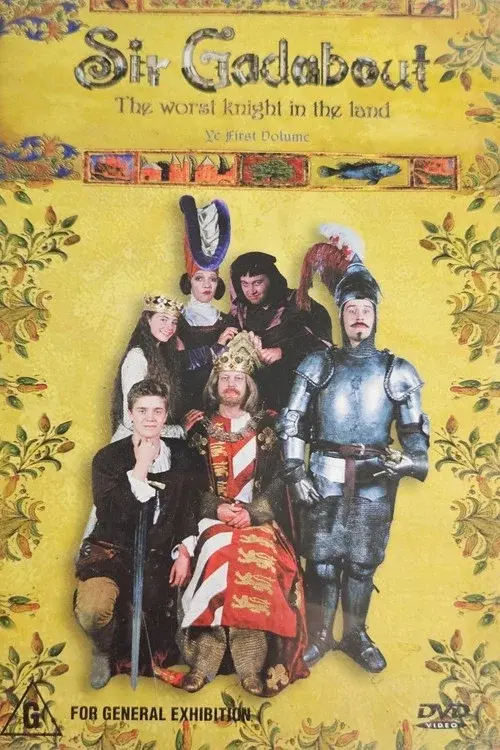 Sir Gadabout: The Worst Knight in the Land