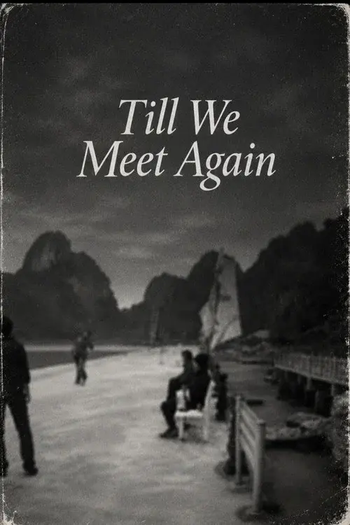 Till We Meet Again