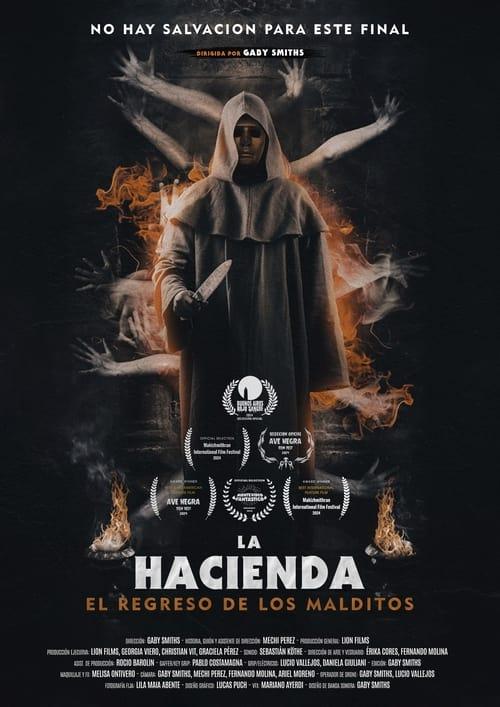 La hacienda: El regreso de los malditos