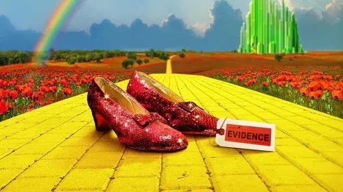 Ruby Red Handed: Stealing America's Most Famous Pair of Shoes