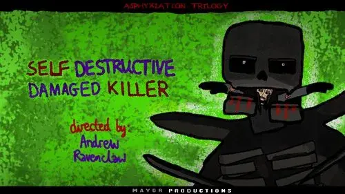 Self Destructive Damaged Killer