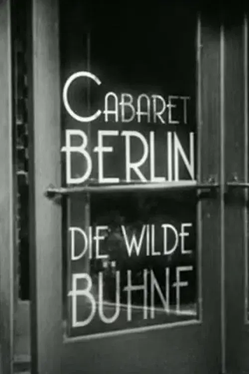 Cabaret-Berlin, la scène sauvage