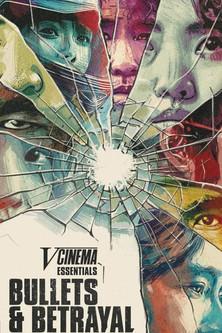 V-Cinema Essentials: Bullets & Betrayal