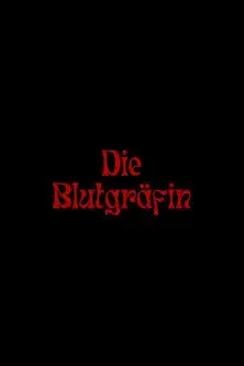 Die Blutgräfin