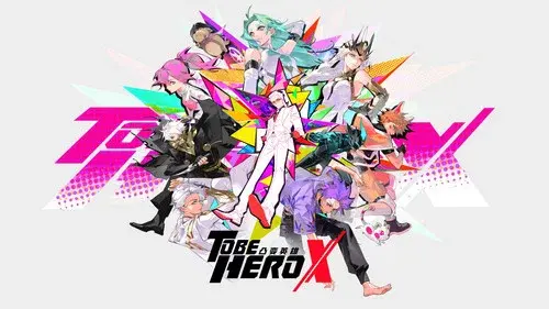 To Be Hero X